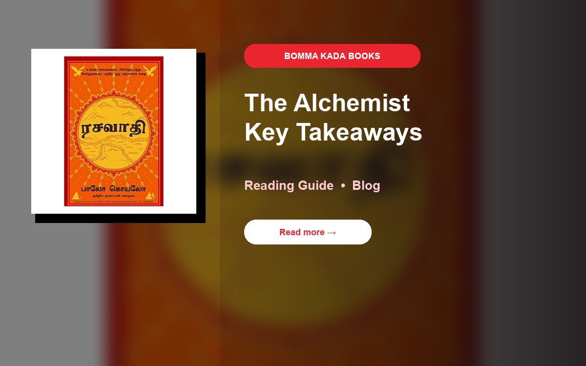 The Alchemist Explained: 7 Takeaways for Everyday Life